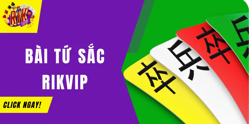 Hướng Dẫn Chơi Bài Tứ Sắc Rikvip Mẹo Chơi Luôn Thắng