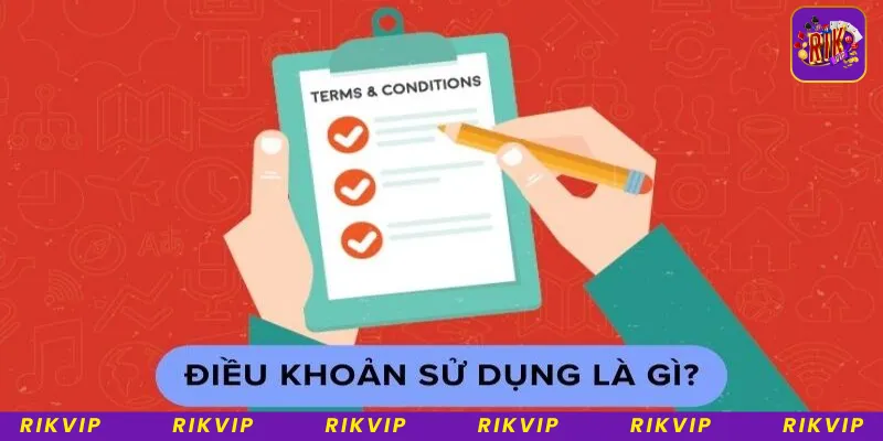 Điều khoản sử dụng tại cổng game Rikvip