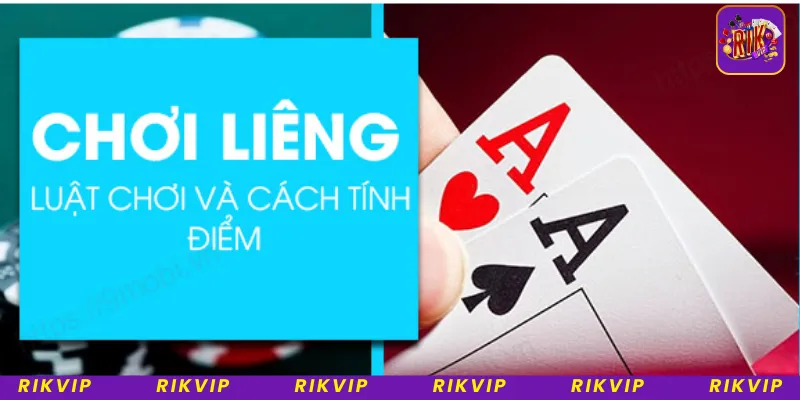 Luật chơi bài Liêng Rikvip