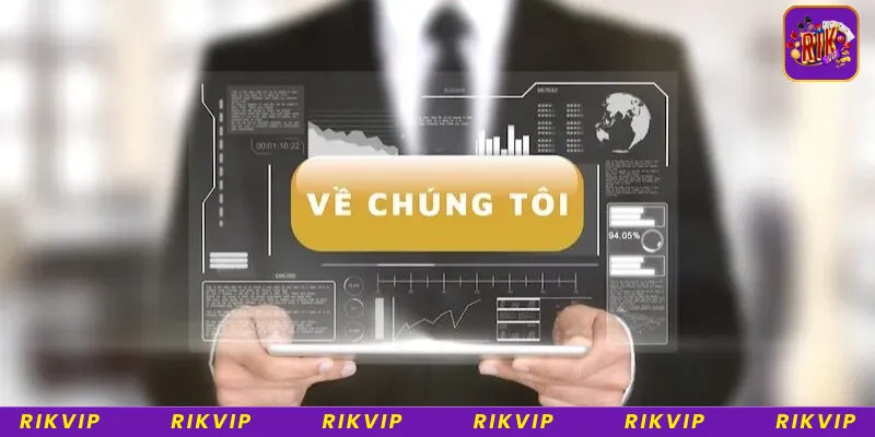 Về chúng tôi - cổng game Rikvip